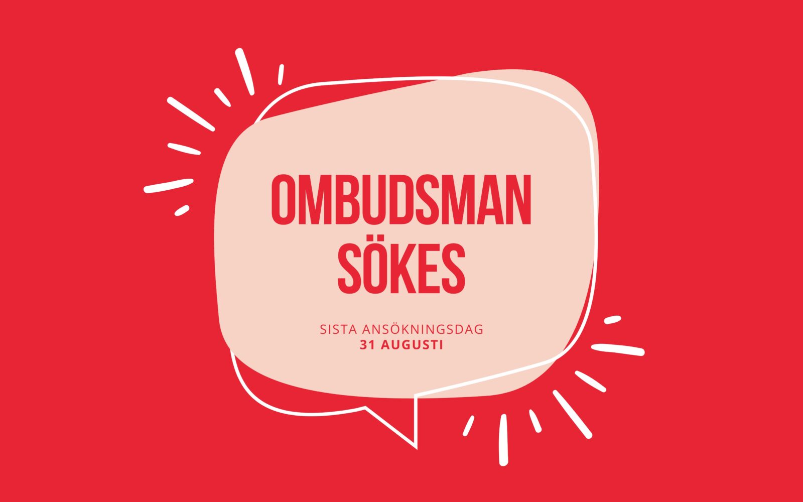 S-Studenter söker ombudsman!